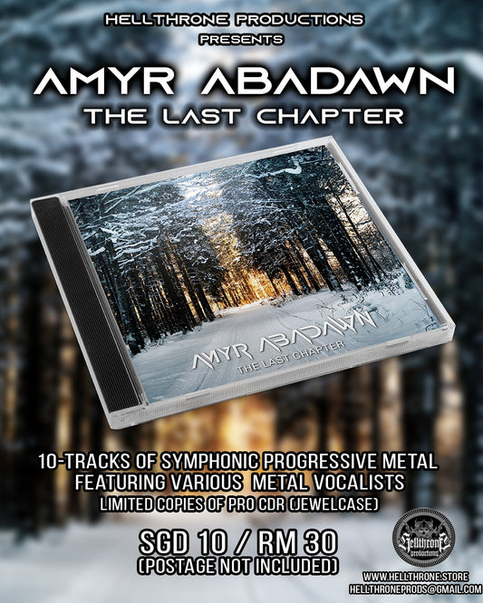 Amyr Abadawn - The Last Chapter CD (Pre-Order)